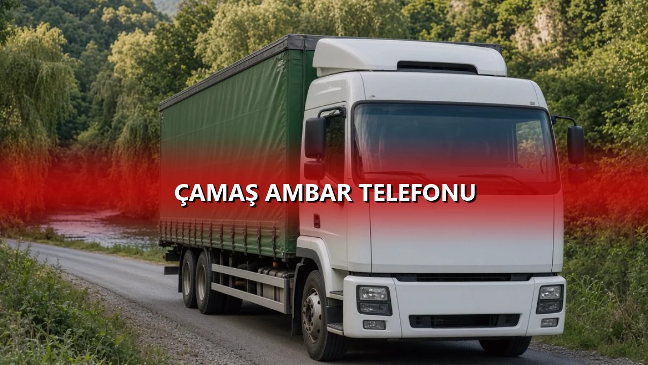 Çamaş Ambar Telefonu